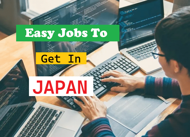 Easy Jobs To Get in Japan
