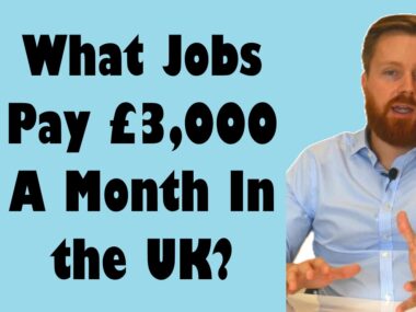What Jobs Pay £3,000 a Month in the UK